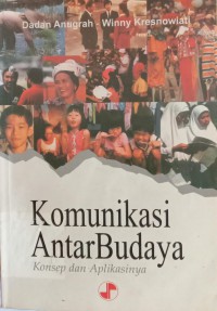 Image of Komunikasi Antar Budaya : Konsep dan Aplikasinya